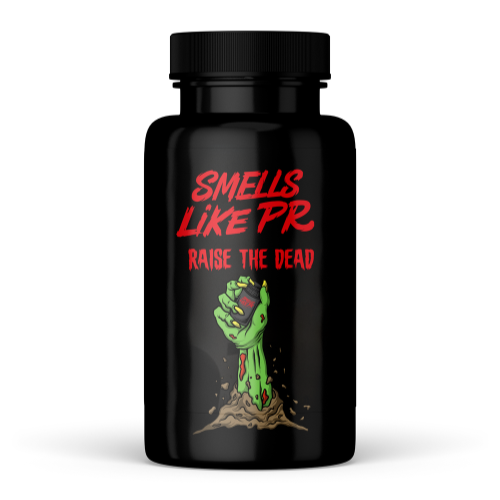 Smells Like PR - RAISE THE DEAD