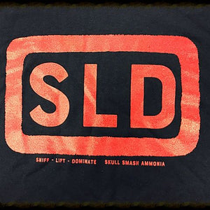 SKULL SMASH - SLD (SNIFF-LIFT-DOMINATE) T-SHIRT